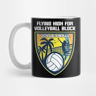 Flying High For Volleyball Block Mug